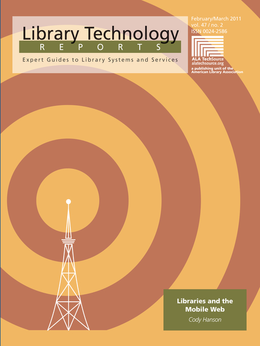 Title details for Libraries and the Mobile Web by Cody Hanson - Available